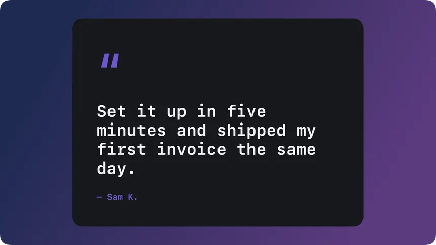 Quote card with a customer line about setting up in five minutes, on a dark card with a purple accent