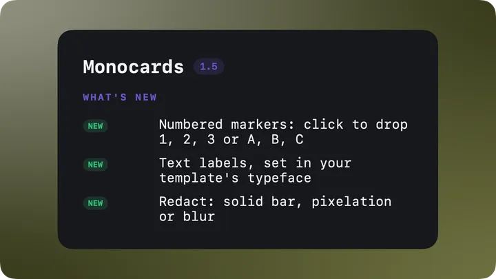 A release notes card for Monocards 1.5 listing numbered markers, text labels and redaction.